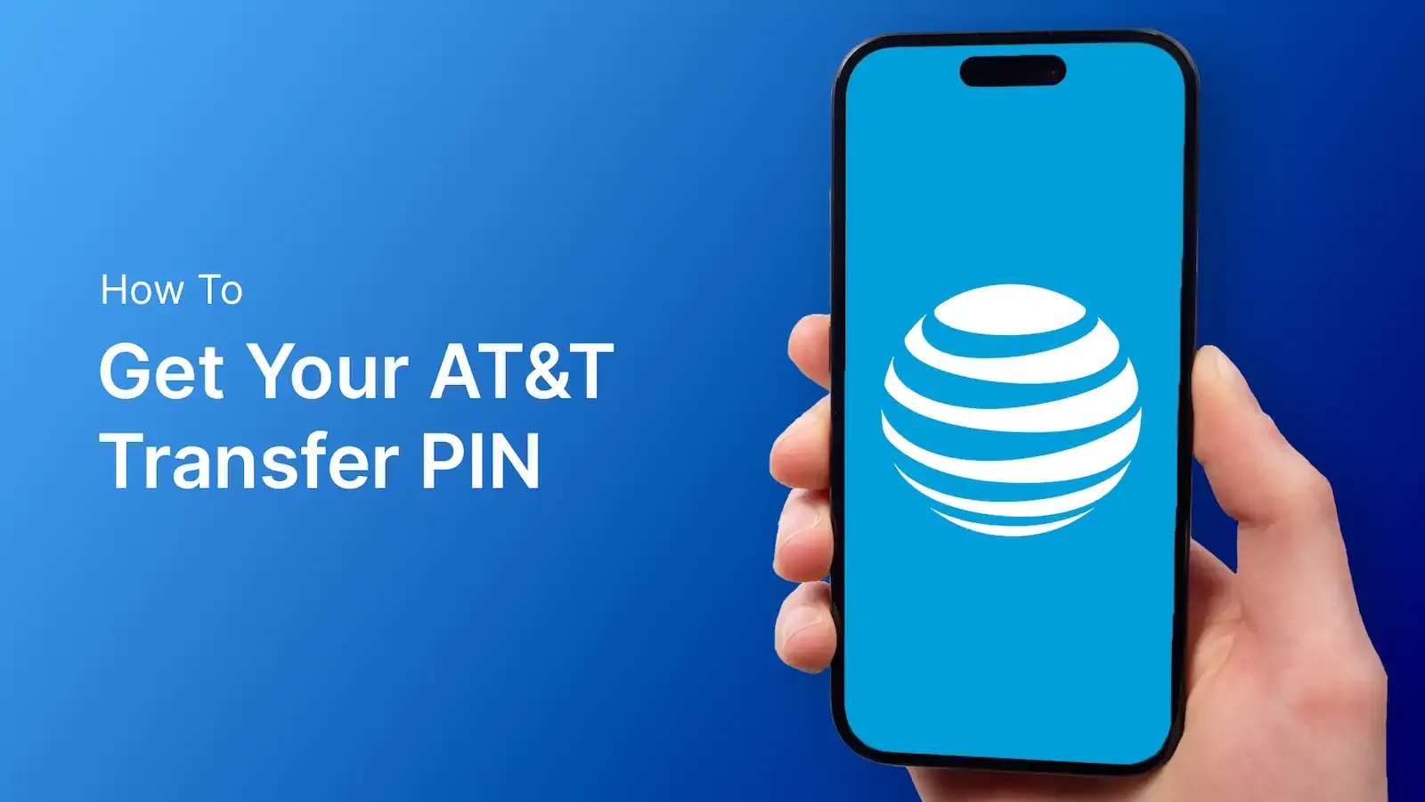 How To Get Your AT&T Transfer PIN (Guide with Pictures) | Best Phone Plans